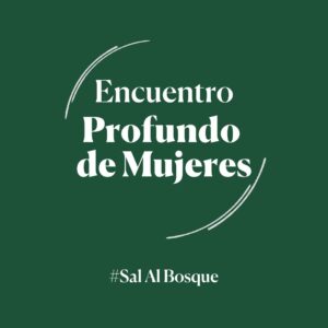 Encuentro de Salud Mental | Sal Al Bosque