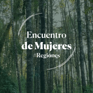 Encuentro de Mujeres | Regiones