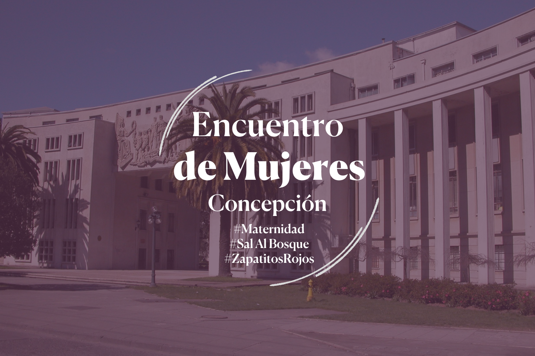 Encuentro de Mujeres | Concepción